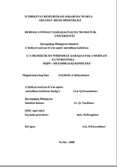G`a`rezsizlik da`wirindegi qaraqalpaq a`debiyati`