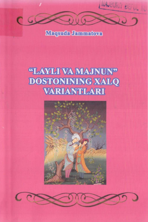 Layli va Majnun dostoning xalq variantlari
