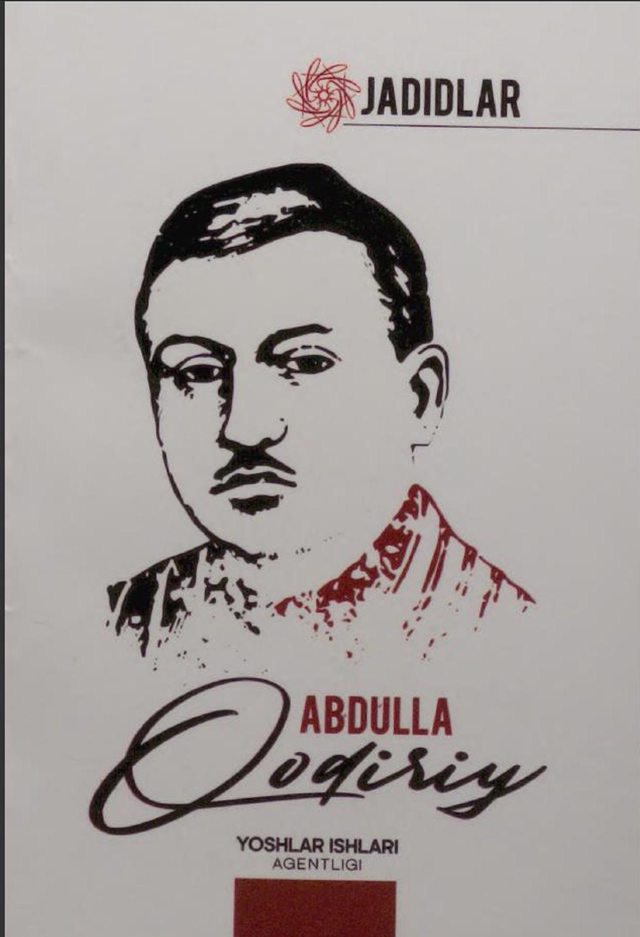 Jadidlar. Abdulla Qodiriy