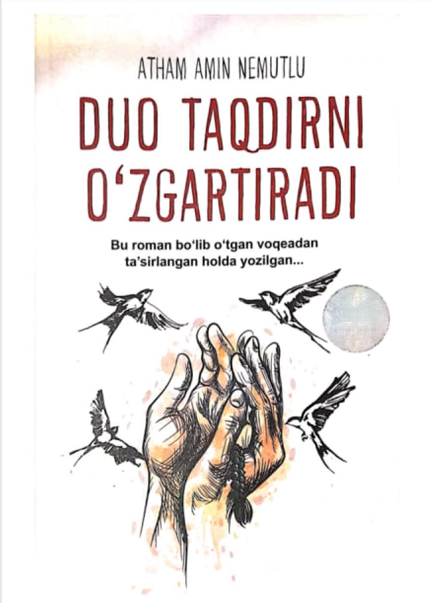 Duo taqdirni o`zgartiradi