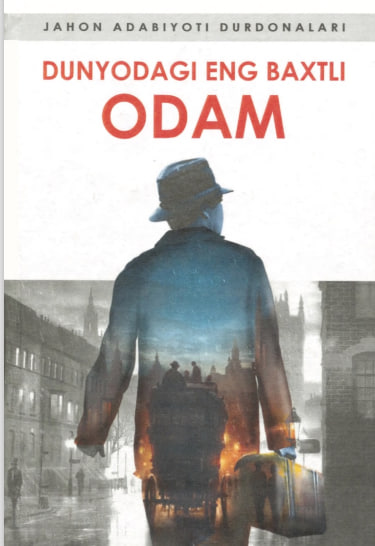 Dunyodagi eng baxtli odam