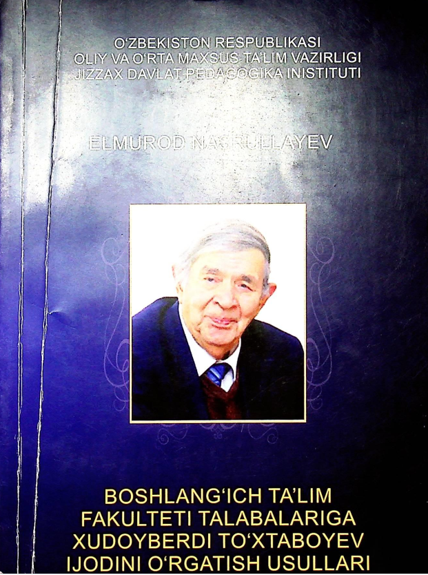 Boshlang'ich ta'lim fakulteti talabalariga Xudoyberdi To'xtaboyev ijodini o'rgatish usullari