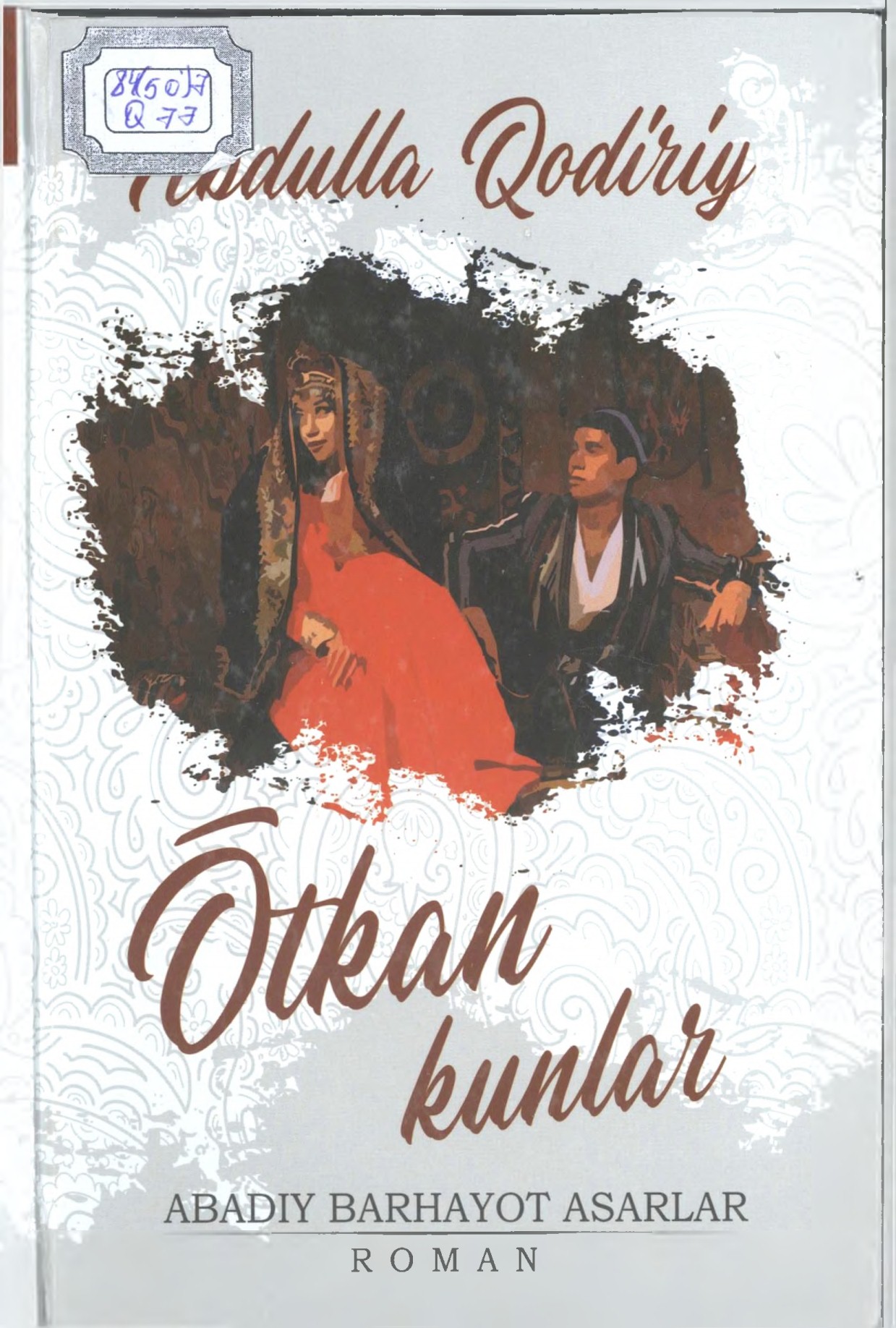 O’TKAN KUNLAR