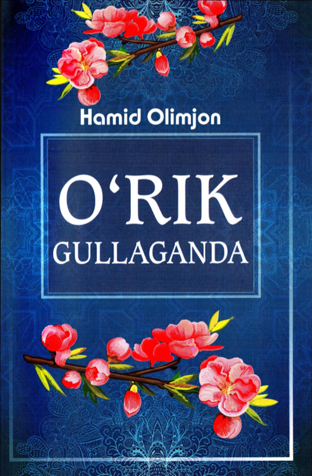 O'rik Gullaganda