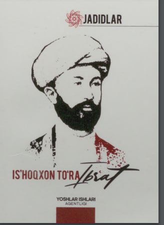 Jadidlar.Is`hoqxon to`ra