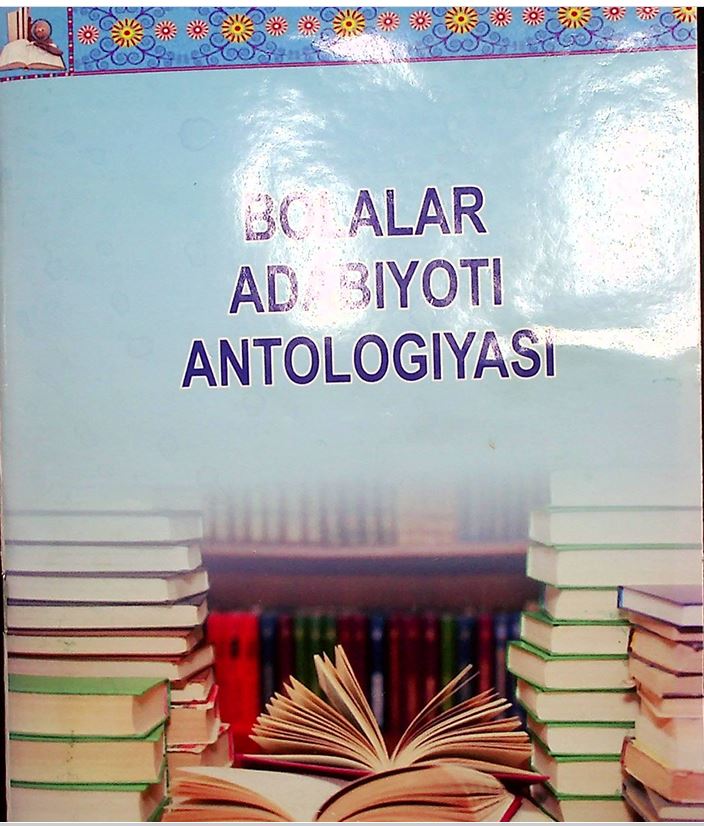 Bolalar adabiyoti antologiyasi.