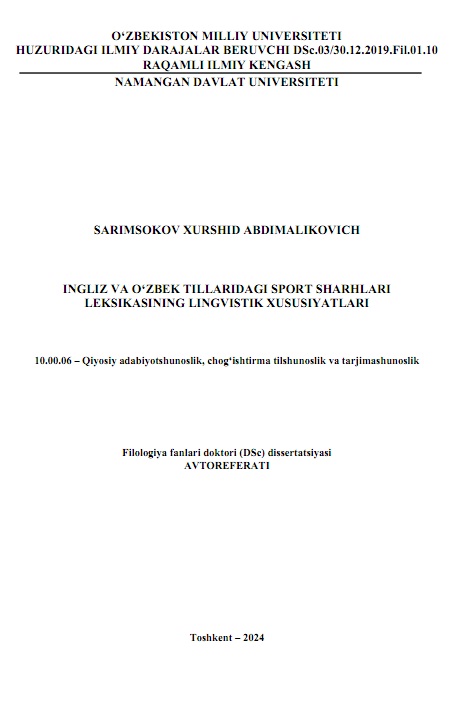 Ingliz va o‘zbek tillaridagi sport sharhlari leksikasining lingvistik xususiyatlari