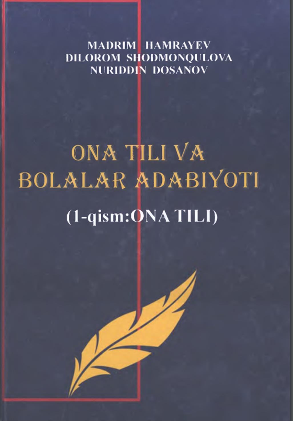 Ona tili va bolalar dabiyoti (l-qis«i: Ona tili)