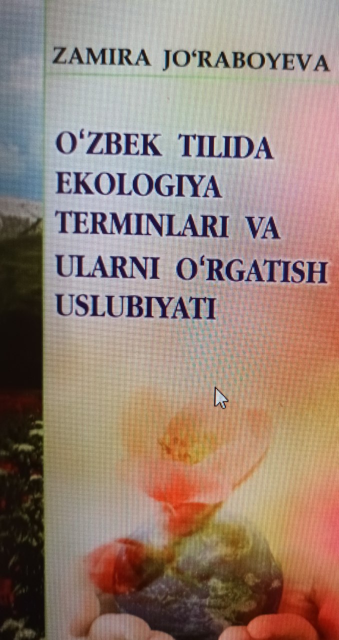 O'zbek tilida ekologiya terminlari va ularni o'rganish uslubiyati
