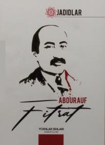 Jadidlar. Abdurauf Fitrat